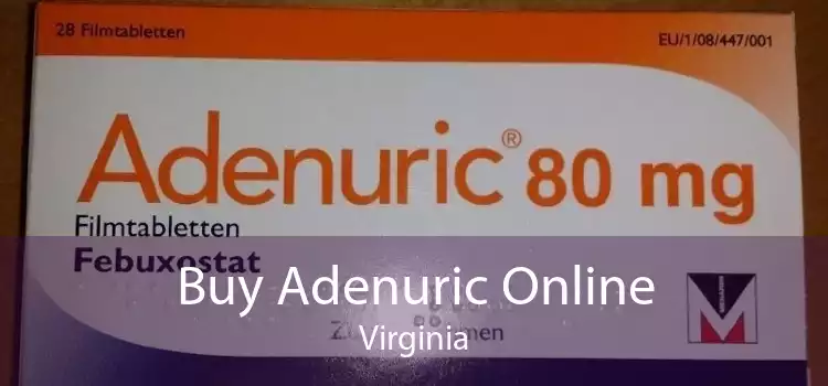 Buy Adenuric Online Virginia