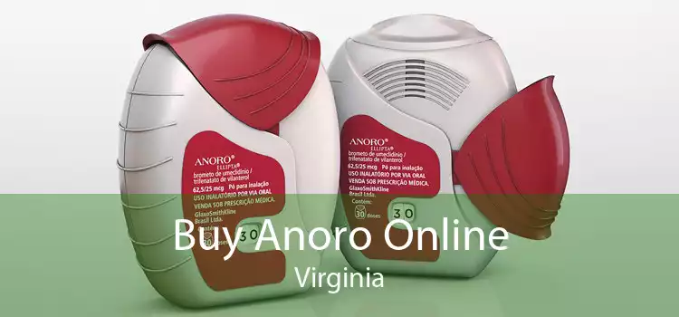 Buy Anoro Online Virginia