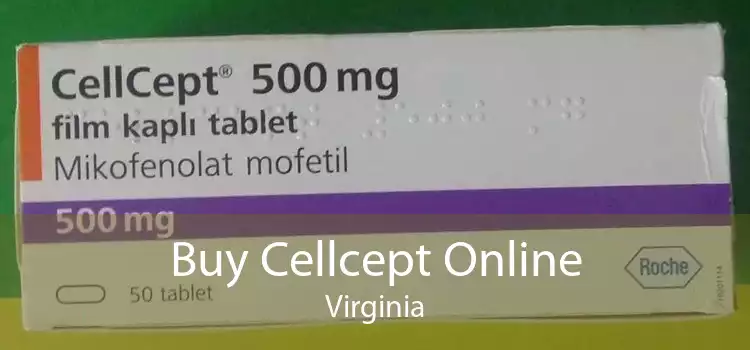 Buy Cellcept Online Virginia
