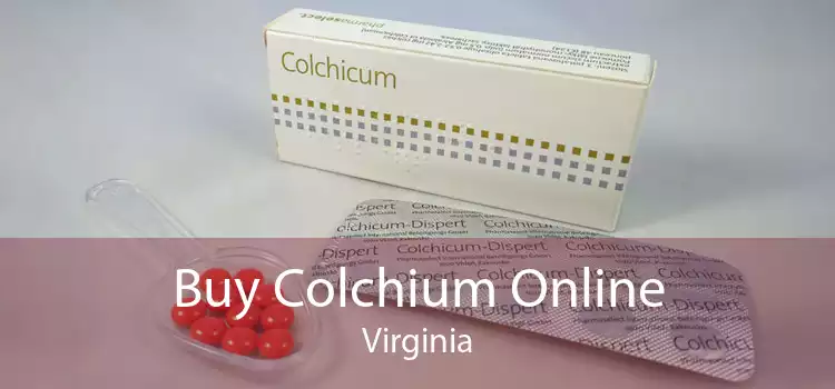 Buy Colchium Online Virginia