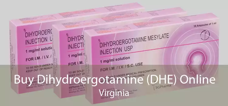 Buy Dihydroergotamine (DHE) Online Virginia