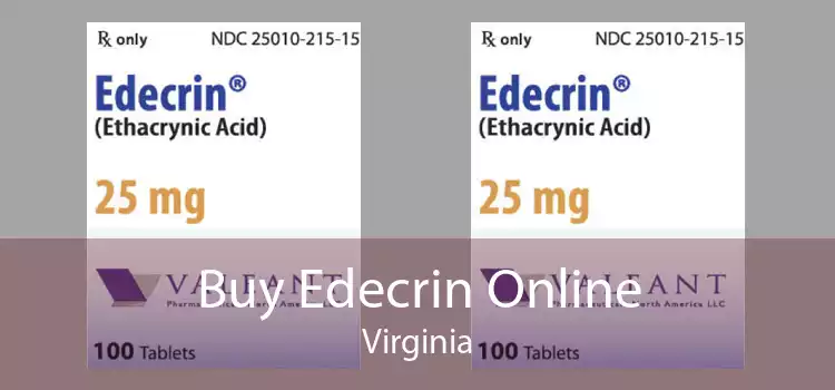 Buy Edecrin Online Virginia