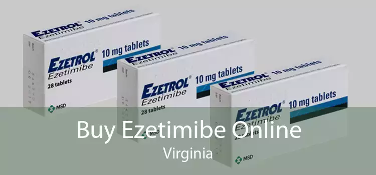 Buy Ezetimibe Online Virginia