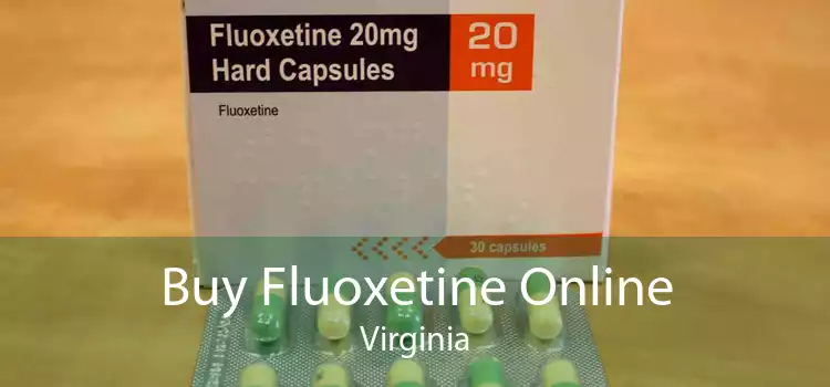 Buy Fluoxetine Online Virginia