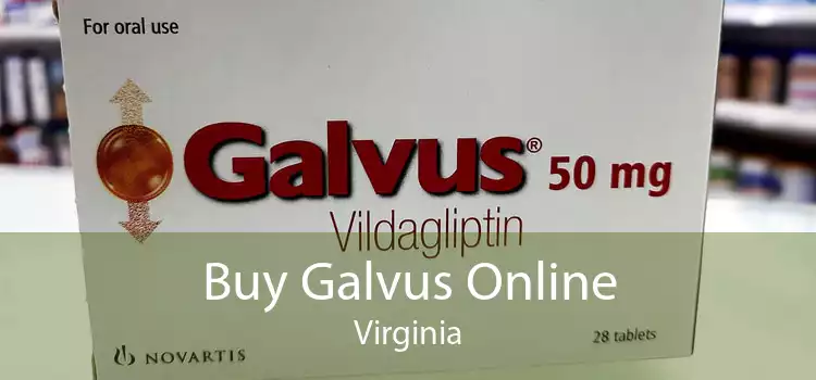 Buy Galvus Online Virginia