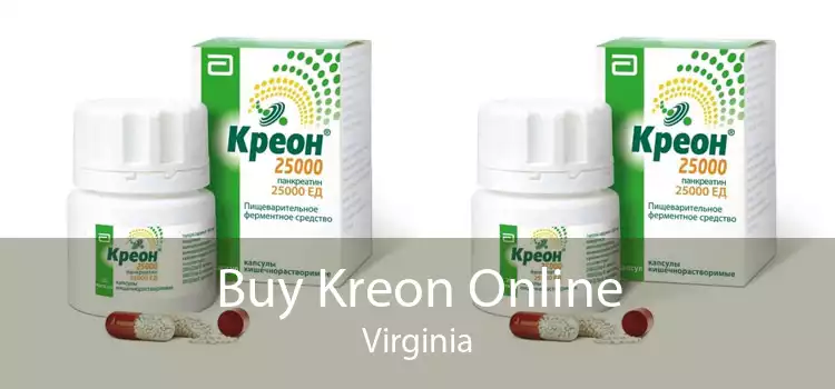 Buy Kreon Online Virginia