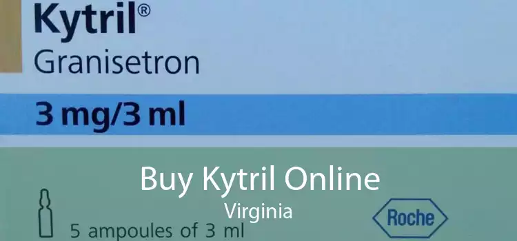 Buy Kytril Online Virginia