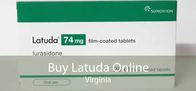 Buy Latuda Online Virginia