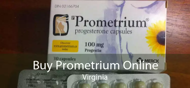 Buy Prometrium Online Virginia