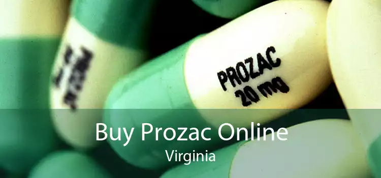 Buy Prozac Online Virginia