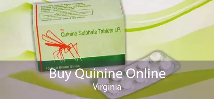 Buy Quinine Online Virginia