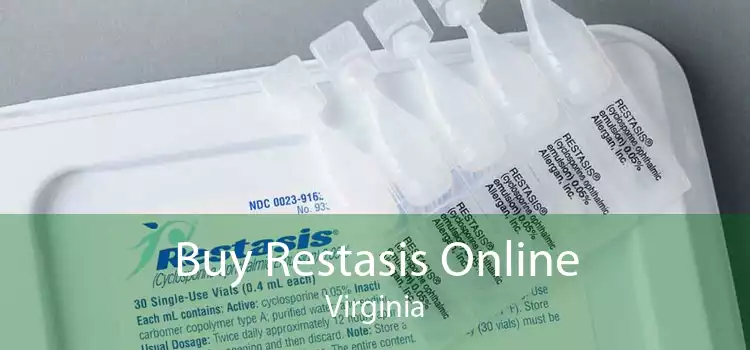 Buy Restasis Online Virginia