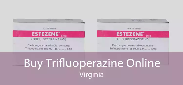 Buy Trifluoperazine Online Virginia