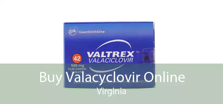 Buy Valacyclovir Online Virginia