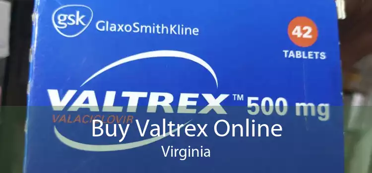 Buy Valtrex Online Virginia