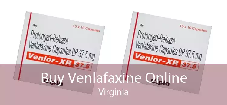 Buy Venlafaxine Online Virginia