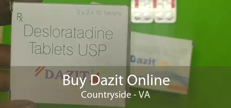 Buy Dazit Online Countryside - VA