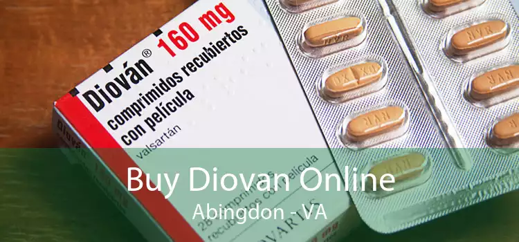 Buy Diovan Online Abingdon - VA