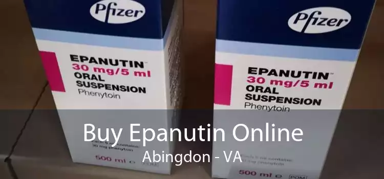 Buy Epanutin Online Abingdon - VA