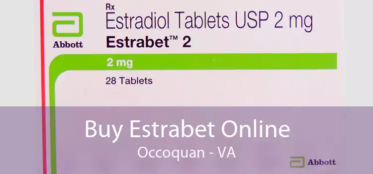 Buy Estrabet Online Occoquan - VA