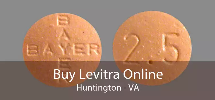 Buy Levitra Online Huntington - VA