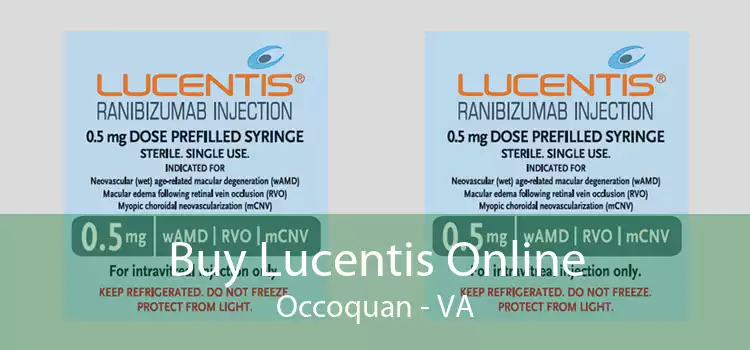 Buy Lucentis Online Occoquan - VA