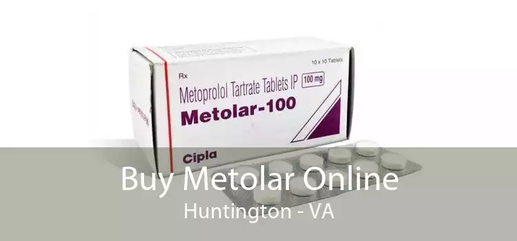 Buy Metolar Online Huntington - VA