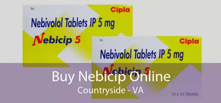 Buy Nebicip Online Countryside - VA