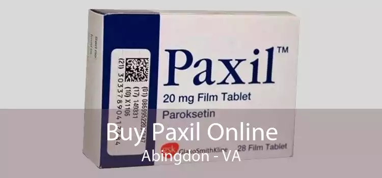 Buy Paxil Online Abingdon - VA