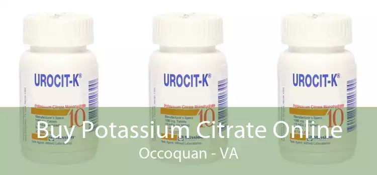 Buy Potassium Citrate Online Occoquan - VA