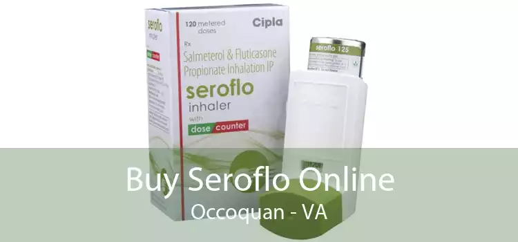 Buy Seroflo Online Occoquan - VA