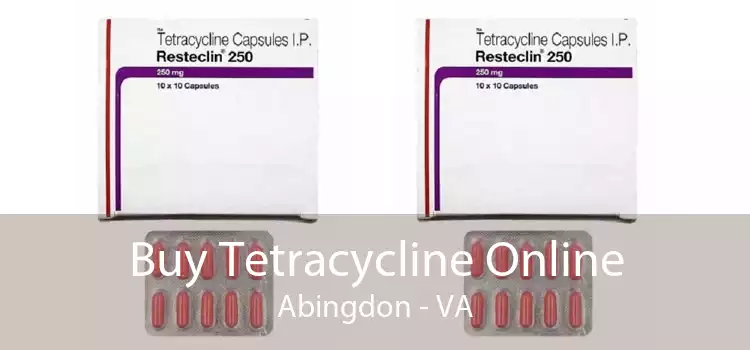 Buy Tetracycline Online Abingdon - VA