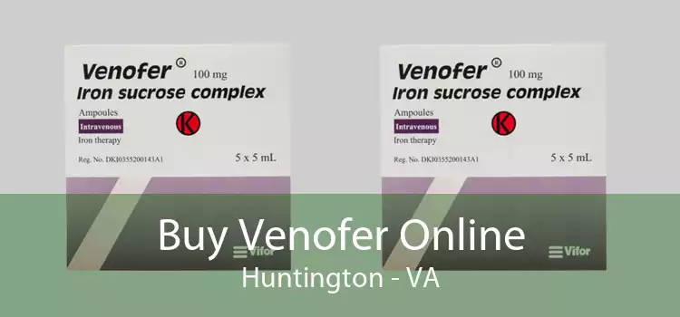 Buy Venofer Online Huntington - VA